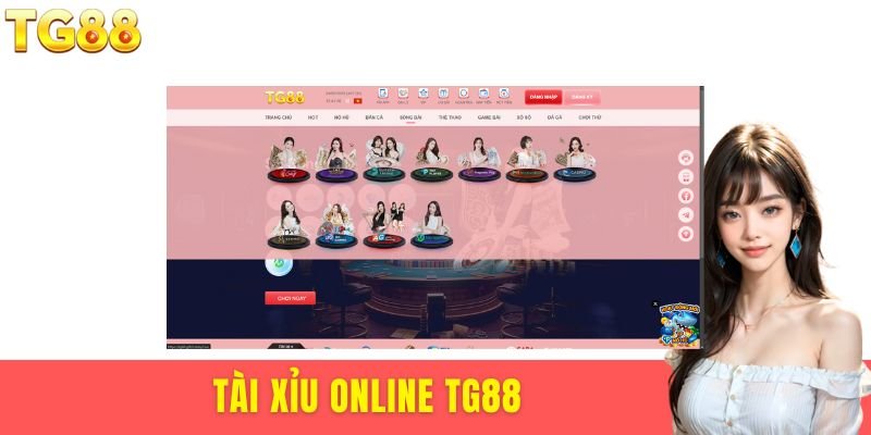 Tài xỉu online TG88